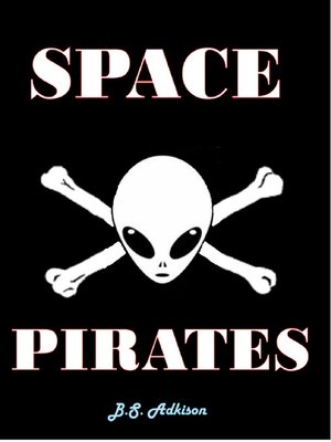 cover image of Space Pirates